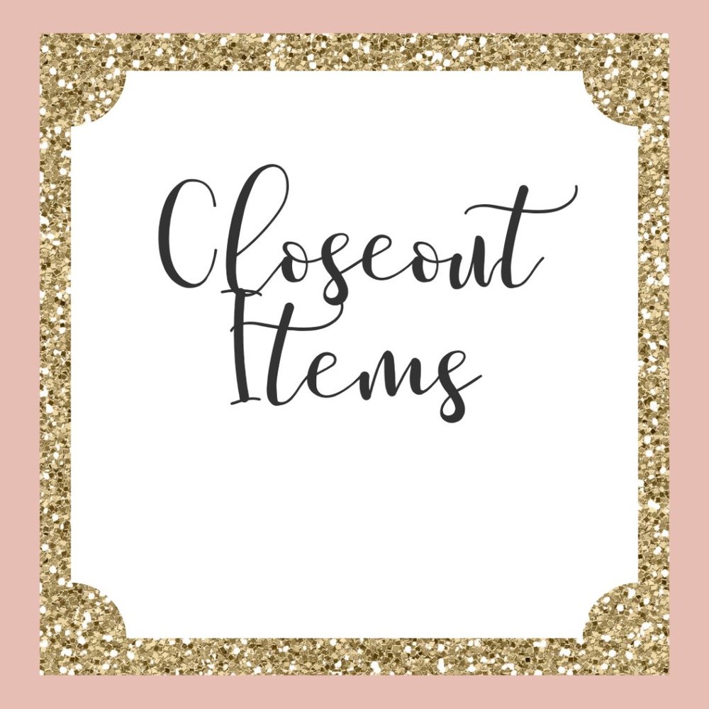 Closeout Items